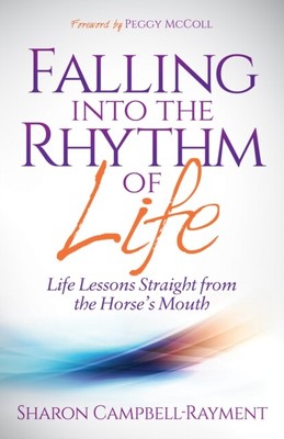 Campbell-Rayment - Falling Into the Rhythm of Life  Life Lessons Stra - S9000z