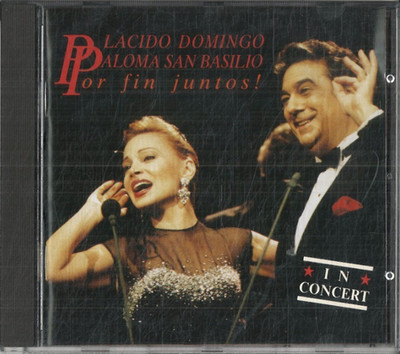 Placido Domingo/Paloma San Basilio - Por Fin Juntos , in concert ( 1991, CD )