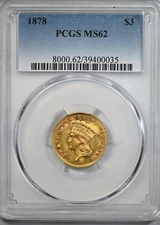 1878 Indian Princess Gold Three Dollar Piece $3 PCGS MS62
