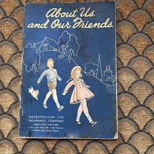 Easy To Read Vintage Booklet For Children by "Metropolitan Life Insurance Co." *