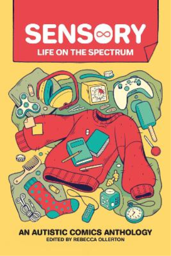 Bex Ollerton Sensory: Life on the Spectrum (Tascabile)
