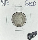 1912 BARBER SILVER DIME ~GOOD  ~NICE COIN~ 90% SILVER