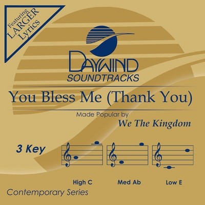 You Bless Me (Thank You) - We the Kingdom - Accompaniment Track