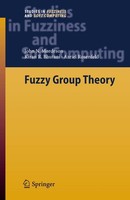 Fuzzy Group Theory John N. Mordeson
