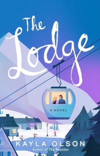The Lodge by Kayla Olson NEW Free UK Delivery - Image 3