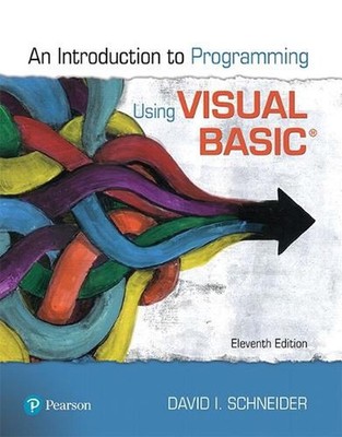 Introduction to Programming Using Visual Basic by David Schneider (English) Pape
