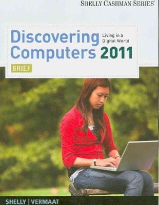 Discovering Computers 2011 Liv - GOOD