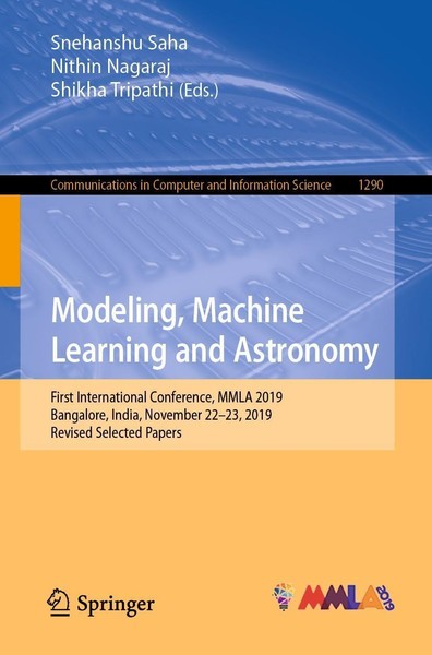 Modeling, Machine Learning And Astronomy Snehanshu Saha-image