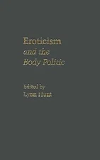 Eroticism and the Body Politic Hardcover