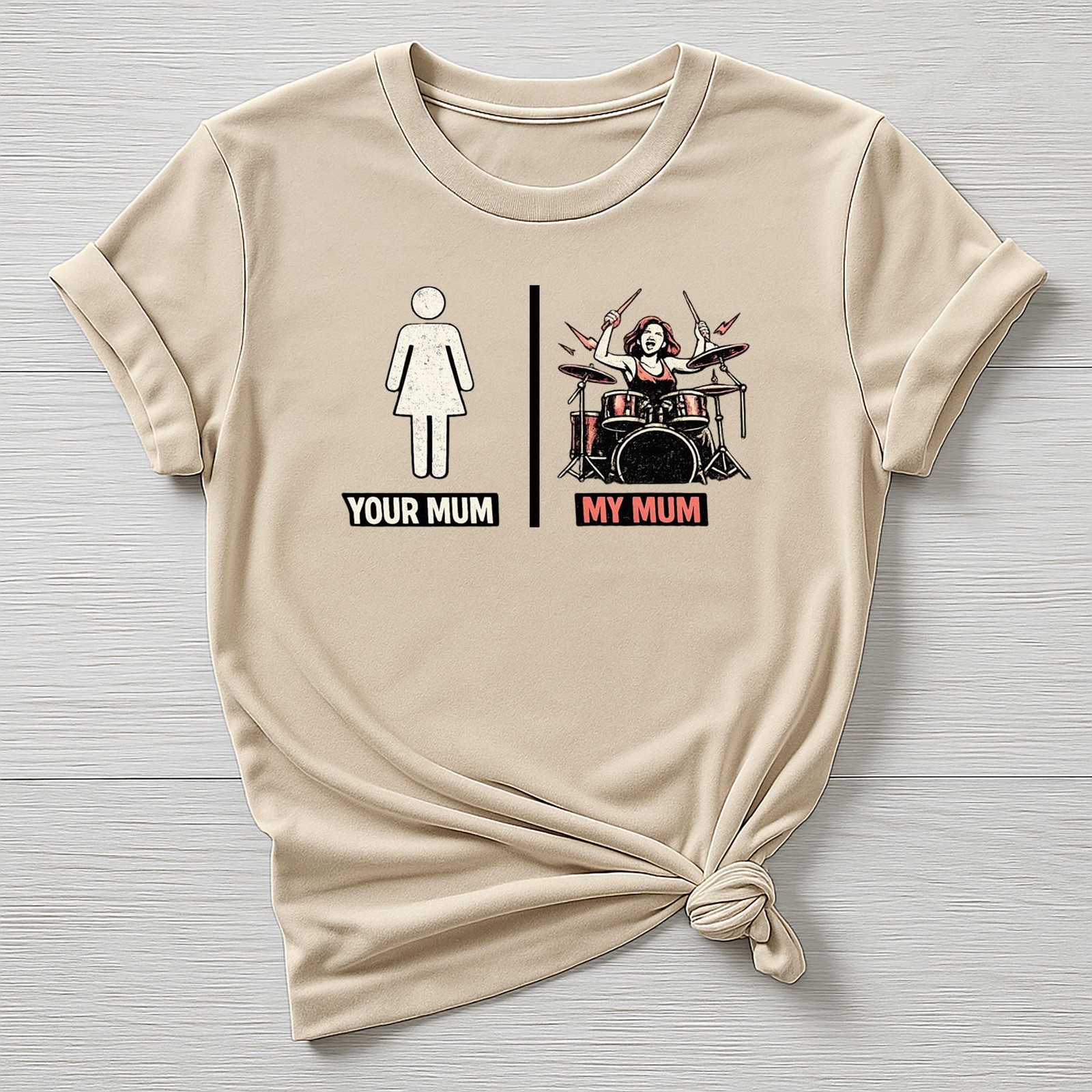 Mothers Day T-Shirt : My Mum, Your Mum Drum's Design, Gildan Softstyle