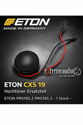 ETON CXS 19 Hochtöner Hochton Ersatzteil für Eton PRS165.2, PRS165.3 - 1 Stück