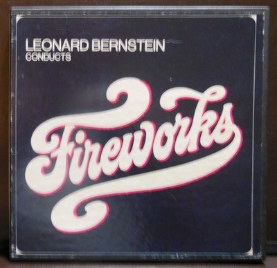 Leonard Bernstein Conducts Fireworks 4 Track 3 3/4 IPS Reel to Reel Tape