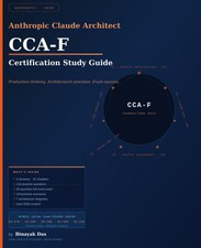 Anthropic Claude Certified Architect CCA-F Ex...