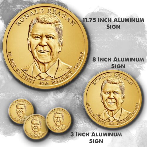 Ronald Reagan Golden Dollar Coin Patriotic Full Color Design Aluminum Signs - Afbeelding 1 van 4