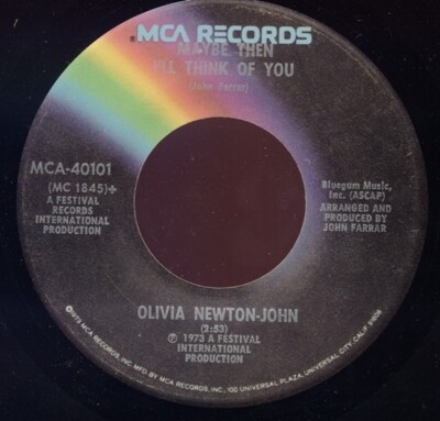 Olivia Newton-John Let Me Be There / Maybe Then Ill Think Of You MCA Records