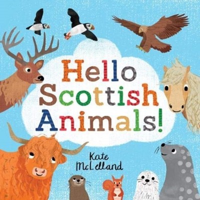 Hello Scottish Animals Kate McLelland Paperback Floris Books Medi