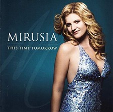 This Time Tomorrow by MIRUSIA Audio CD 