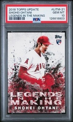2018 TOPPS UPDATE LEGENDS IN THE MAKING #LITM-21 SHOHEI OHTANI ROOKIE RC PSA 10