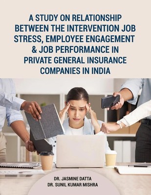 Jasmine Datta (u. a.) | A Study on Relationship between the intervention Job...