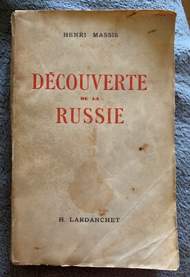 Russlandfund von Henri Massis. Verlag H. Lardanchet 1944, 276 Seiten.