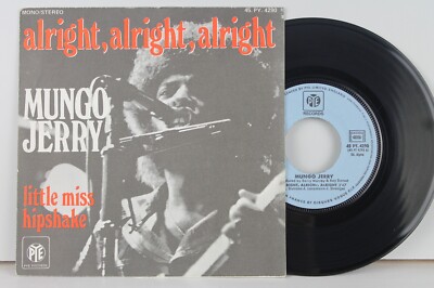 MUNGO JERRY (Ray Dorset) - Alright, Alright, Alright - PYE Records 1973 France