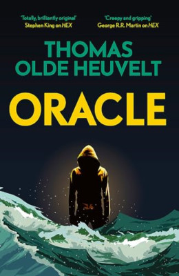 Oracle: A compulsive page turner and supernatural survi - Hardback NEW Heuvelt,