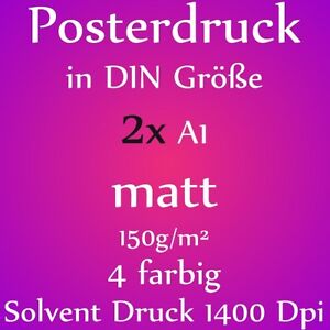 Posterdruck Plakatdruck Bilderdruck Poster Druck in DIN 2x A1 150g/m² matt