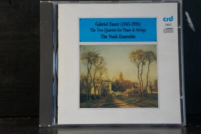 Fauré - The Two Quartets for Piano & Strings / The Nash Ensemble