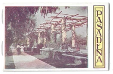 1907 Pasadena California Board Of Trade Souvenir Booklet