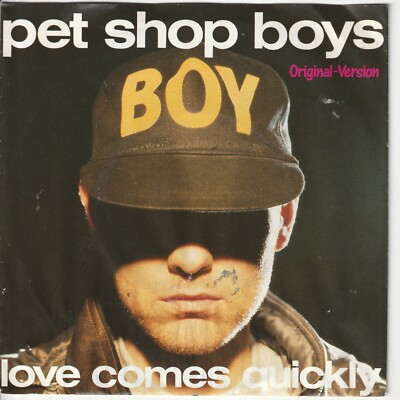 Pet Shop Boys   Love comes quickly   That´s my impression -   1986   7 -Single