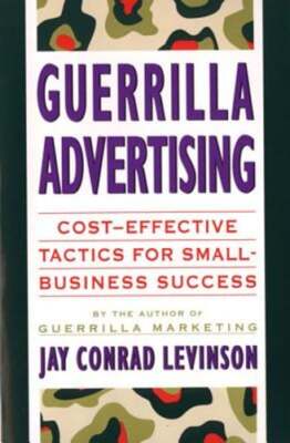 Guerrilla Advertising by Jay Conrad Levinson: Used