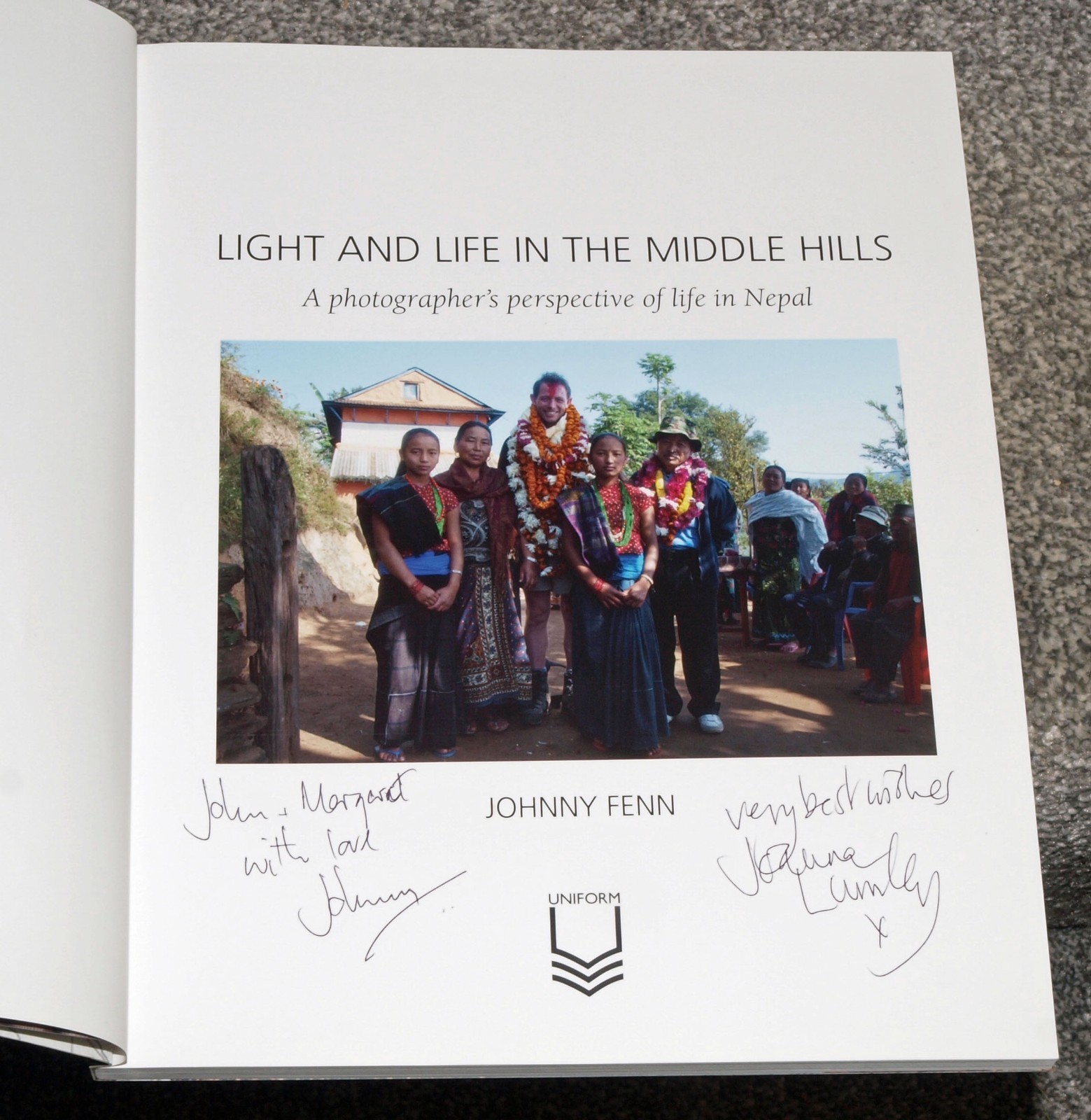 Autographed by Joanna Lumley & Johnny Fern Light and Life in the Middle Hills