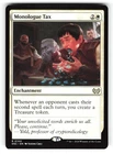 Monologue Tax #100 (NM) (DSC) (Non-Foil) MTG Magic