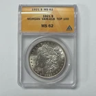 1921 Morgan Silver Dollar ANACS MS62 VAM-41B 100 Coin