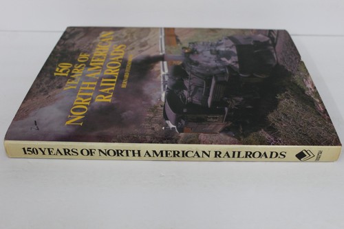 150 years of north american railroads by Fitzsimon ISBN 0890095345 - 第 3/4 張圖片