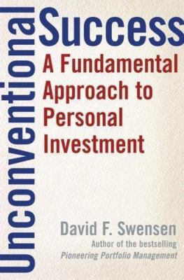 Unconventional Success: A Fundamental- 9780743228381, hardcover, David F Swensen
