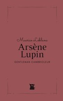 ArsèNe Lupin | Gentleman Cambrioleur | Maurice Leblanc | Taschenbuch | 2021