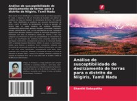 Shanthi Sabapathy | AnáLise De Susceptibilidade De Deslizamento De Terras...