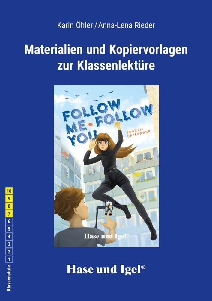 Follow Me, Follow You. Begleitmaterial Karin Öhler