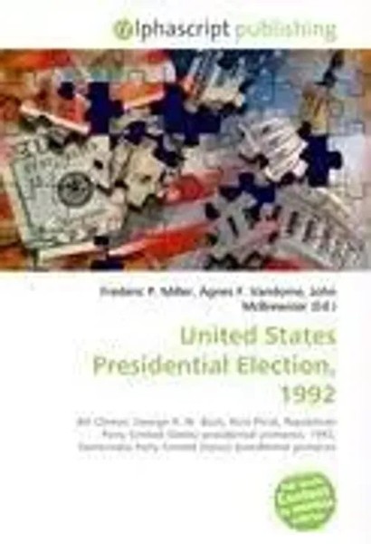 Frederic P. Miller (U. A.) | United States Presidential Election, 1992 | Buch-image