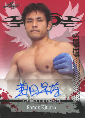 LEAF 2010 MMA SANAE KIKUTA #AU-SK1 AUTOGRAMMKARTE