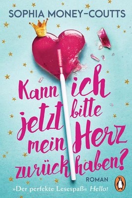 Kann ich jetzt bitte mein Herz zurückhaben?: Roman. Eine Spicy RomCom  1444227-2