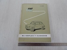 MANUALE USO MANUTENZIONE ORIGINALE 1960 FIAT 600 IN LINGUA SPAGNOLO CON ALLEGATI