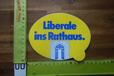 Alter Aufkleber Politik Partei Wahlen FDP Liberale ins Rathaus