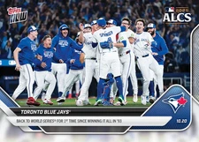 Toronto Blue Jays - 2025 MLB Topps NOW - Card 890 ALCS CHAMPS