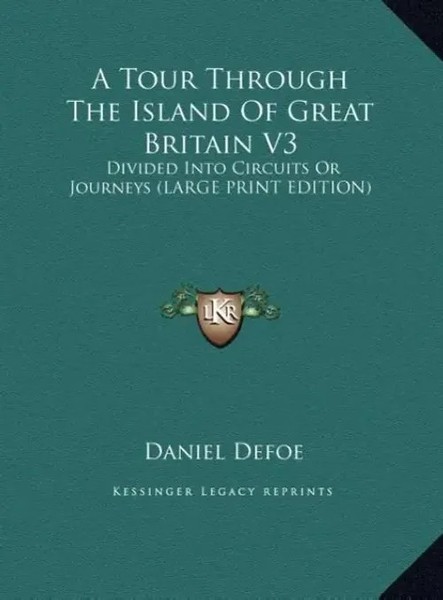 Daniel Defoe | A Tour Through The Island Of Great Britain V3 | Buch | Englisch-image