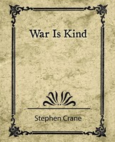 War Is Kind | Crane Stephen Crane (U. A.) | Taschenbuch | Englisch | 2007