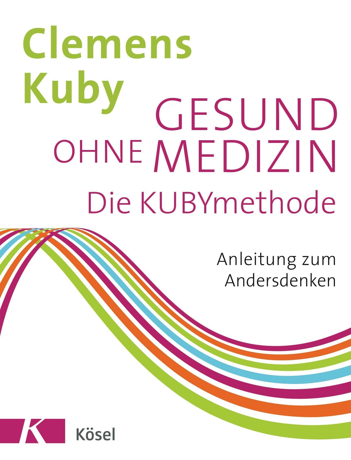 Thumbnail - Gesund Ohne Medizin | Buch | 9783466346868