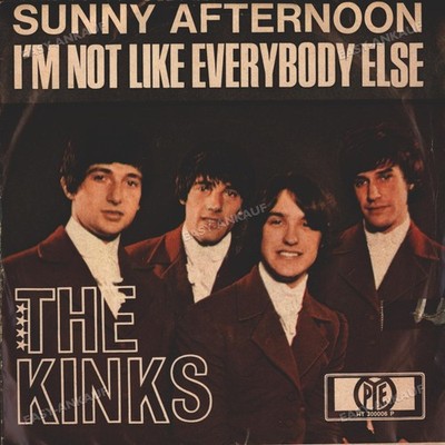 The Kinks - Sunny Afternoon / I'm Not Like Everybody Else GER 7'' 1966 .
