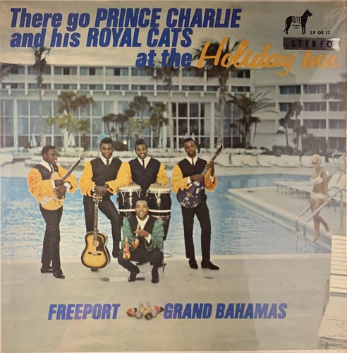 PRINCE CHARLIE & His Royal Cats At The Holiday Inn  DG LP OE 12 SEALED NEW